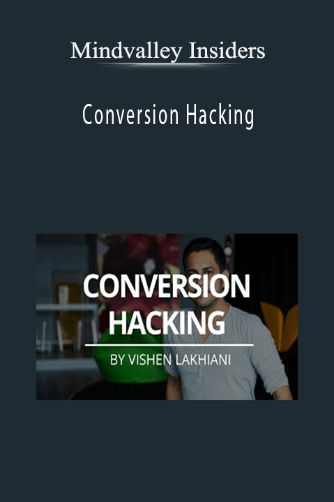 Conversion Hacking – Mindvalley Insiders