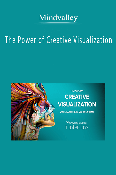 The Power of Creative Visualization – Mindvalley