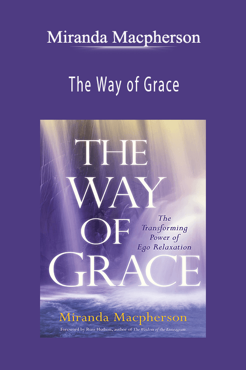 The Way of Grace – Miranda Macpherson