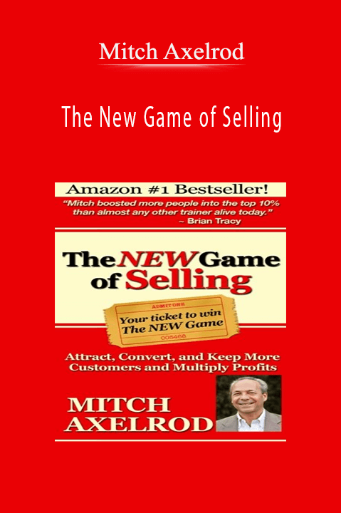 The New Game of Selling – Mitch Axelrod