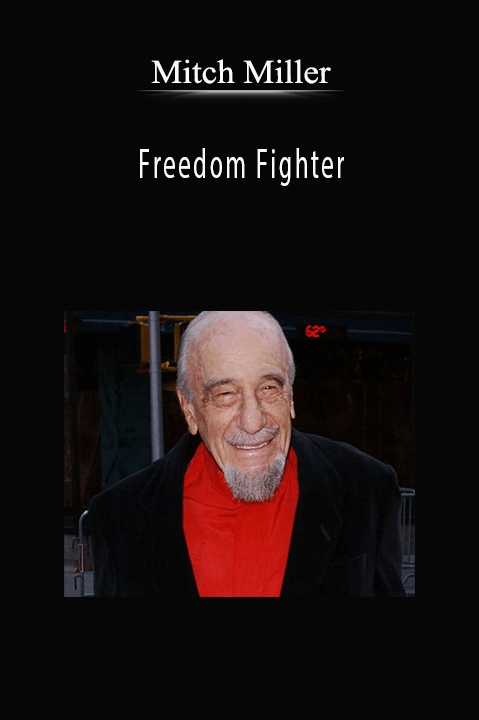 Freedom Fighter – Mitch Miller