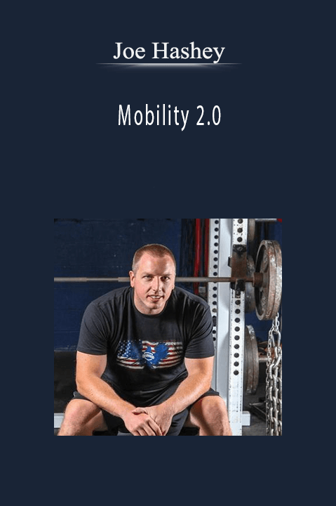 Joe Hashey – Mobility 2.0