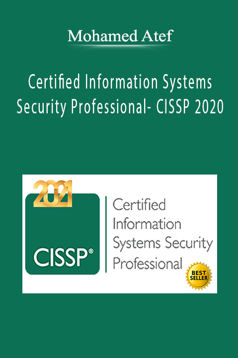Certified Information Systems Security Professional– CISSP 2020 – Mohamed Atef