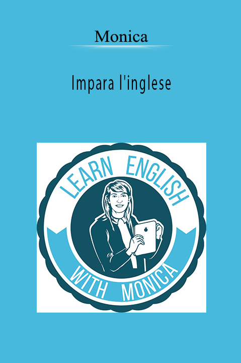 Impara l'inglese – Monica