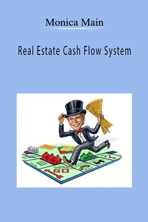 Real Estate Cash Flow System – Monica Main