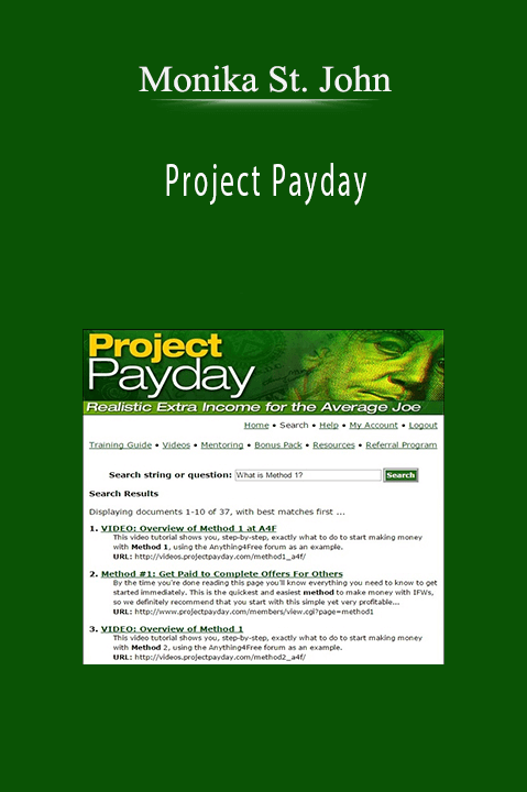 Project Payday – Monika St. John