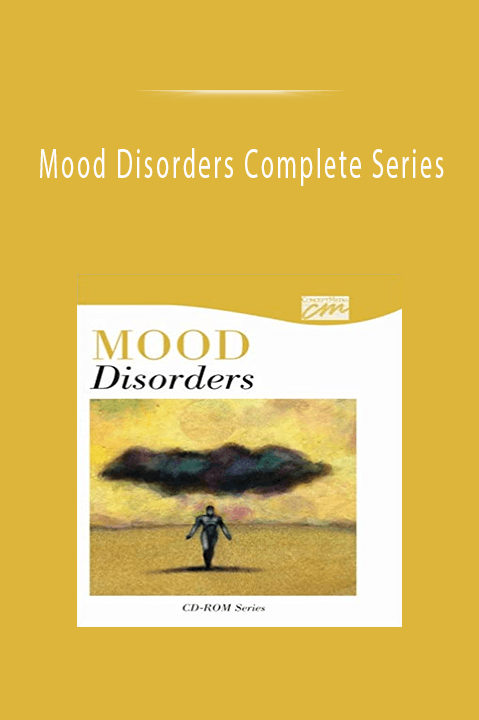 Mood Disorders Complete Series