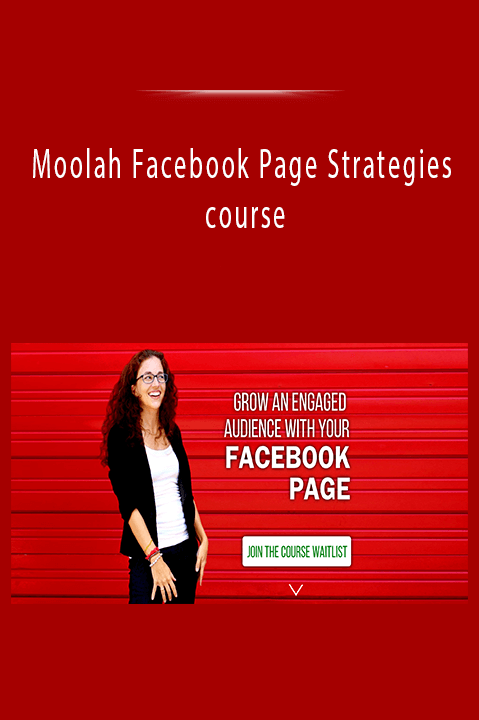 Moolah Facebook Page Strategies course