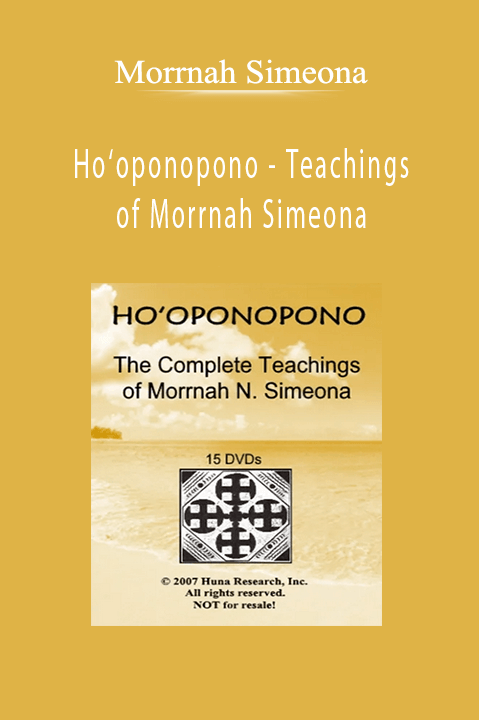 Ho‘oponopono – Teachings of Morrnah Simeona – Morrnah Simeona