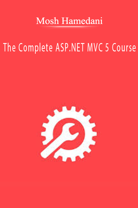 The Complete ASP.NET MVC 5 Course – Mosh Hamedani