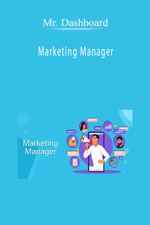 Marketing Manager – Mr. Dashboard