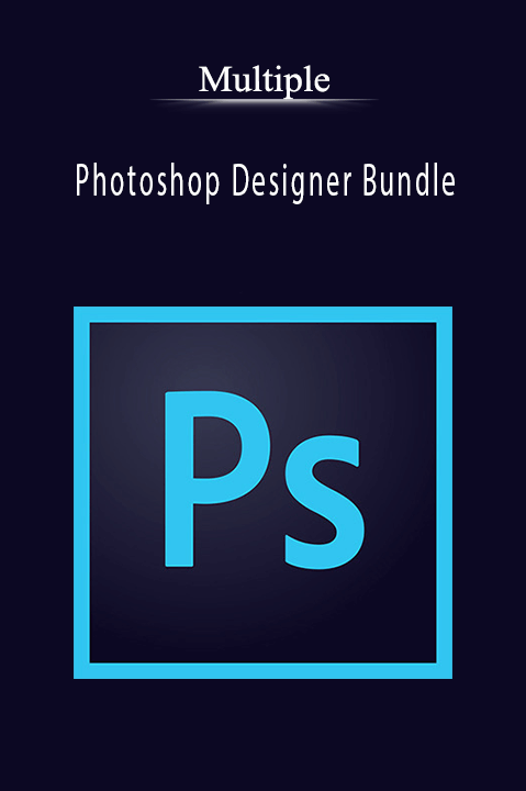 Photoshop Designer Bundle – Multiple