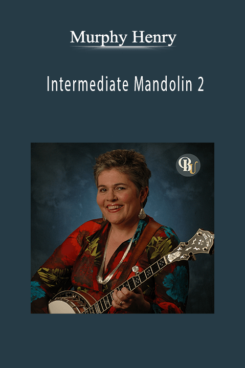 Intermediate Mandolin 2 – Murphy Henry