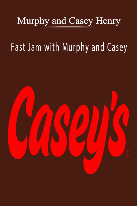 Fast Jam with Murphy and Casey – Murphy and Casey Henry