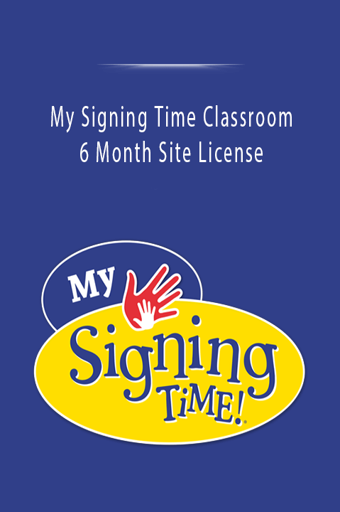 My Signing Time Classroom: 6 Month Site License