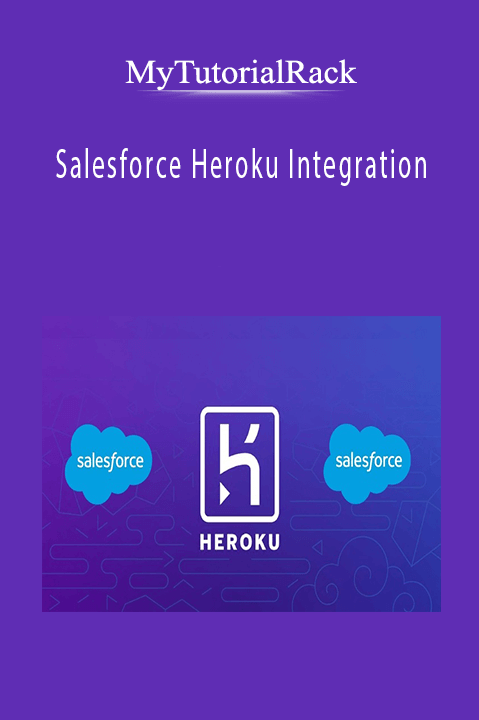 Salesforce Heroku Integration – MyTutorialRack