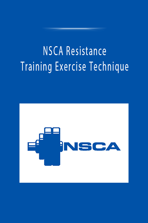 NSCA Resistance Training Exercise Technique