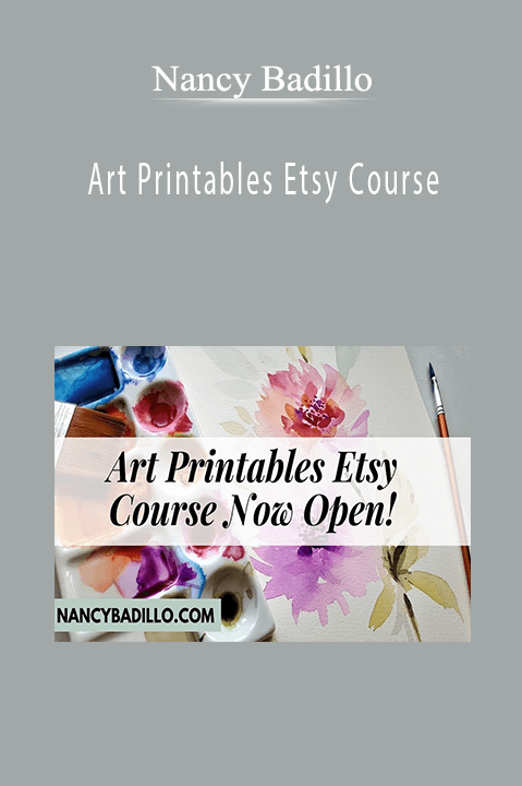 Art Printables Etsy Course – Nancy Badillo