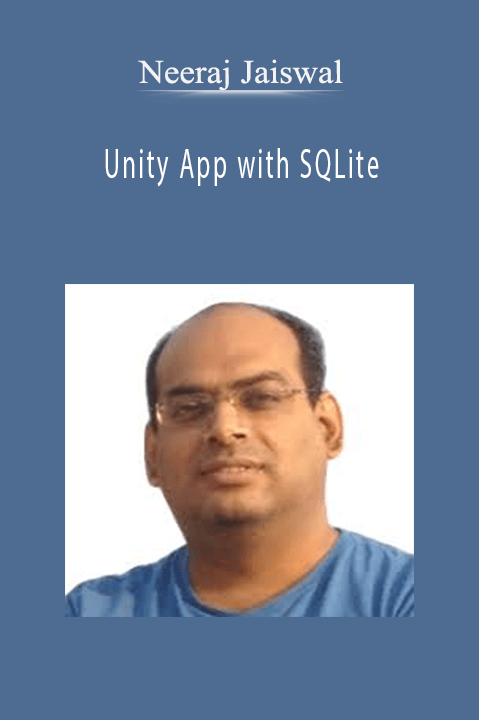 Unity App with SQLite – Neeraj Jaiswal