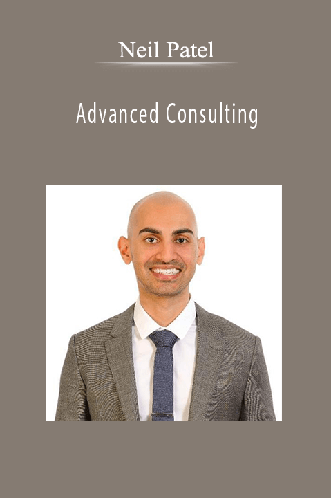 Advanced Consulting – Neil Patel