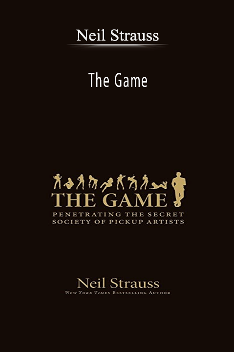 The Game – Neil Strauss