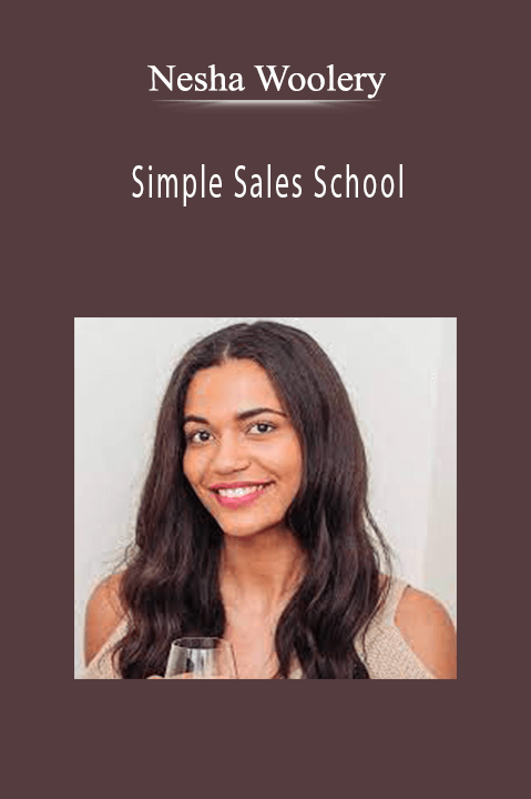 Simple Sales School – Nesha Woolery