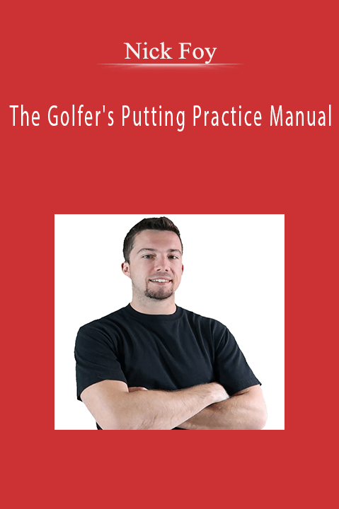 The Golfer's Putting Practice Manual – Nick Foy