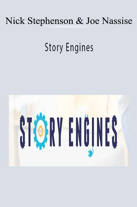 Story Engines – Nick Stephenson & Joe Nassise