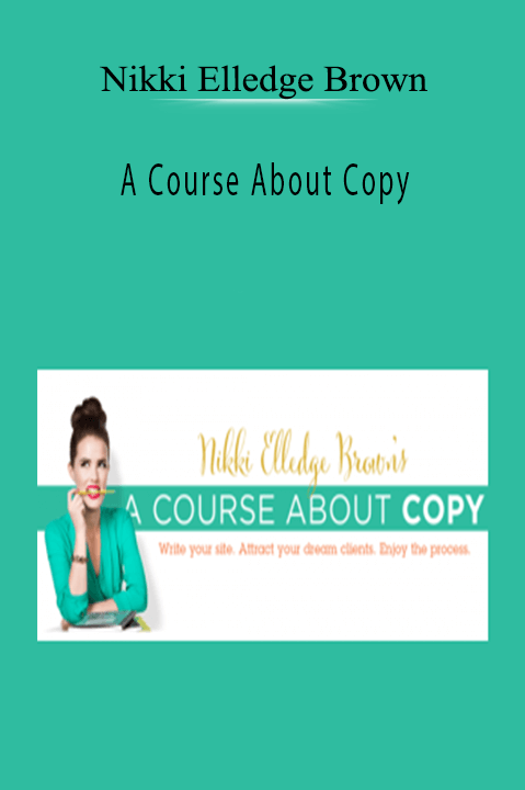 A Course About Copy – Nikki Elledge Brown