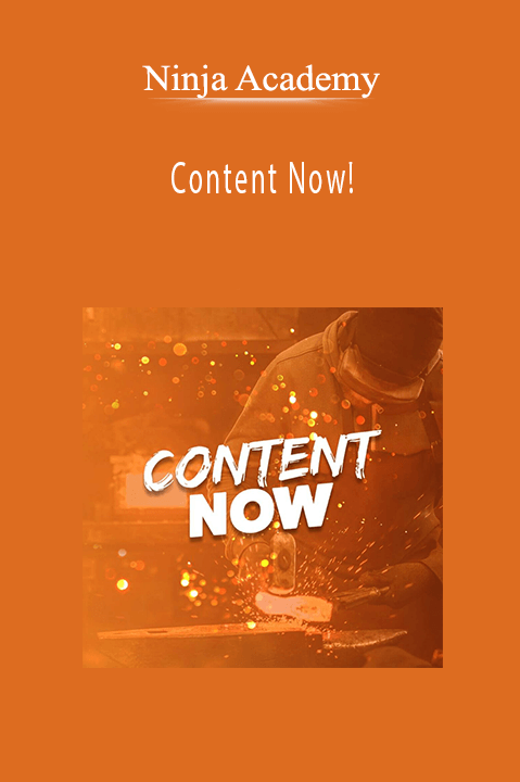 Content Now! – Ninja Academy