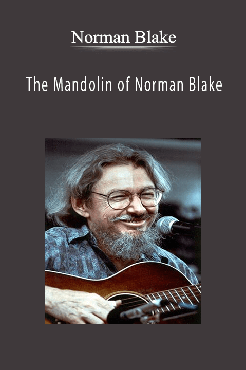 The Mandolin of Norman Blake – Norman Blake