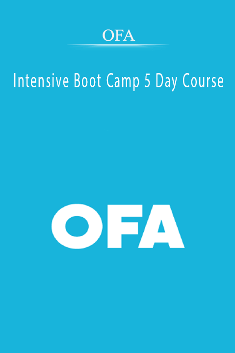 Intensive Boot Camp 5 Day Course – OFA