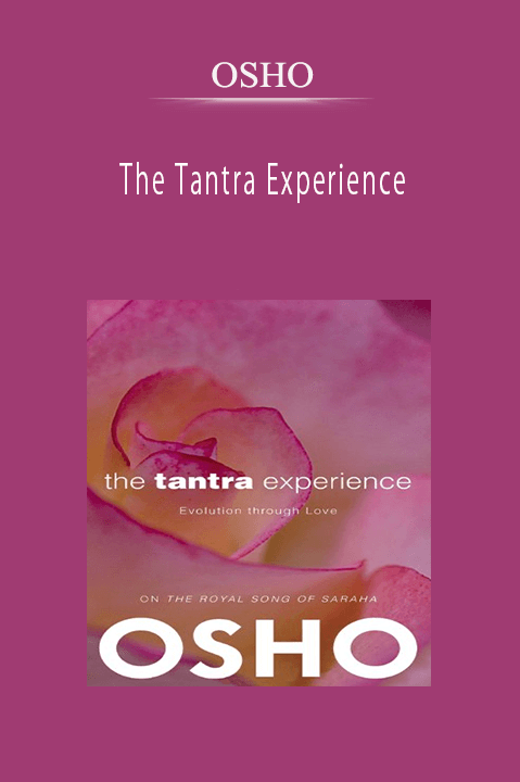 The Tantra Experience – OSHO