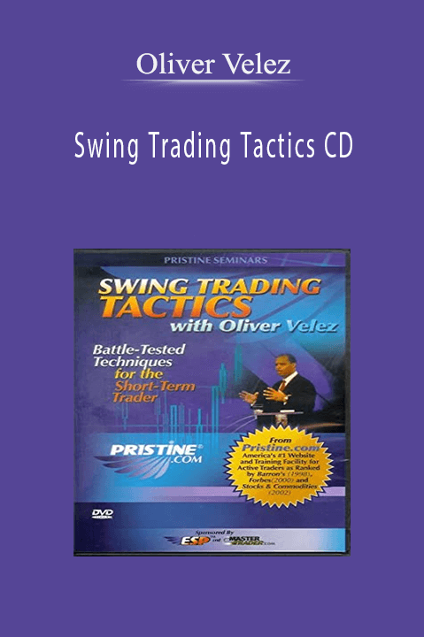 Swing Trading Tactics CD – Oliver Velez