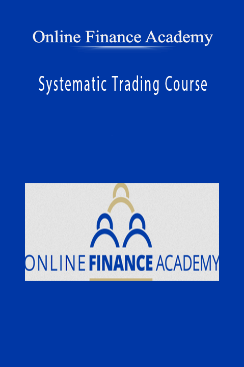 Systematic Trading Course – Online Finance Academy