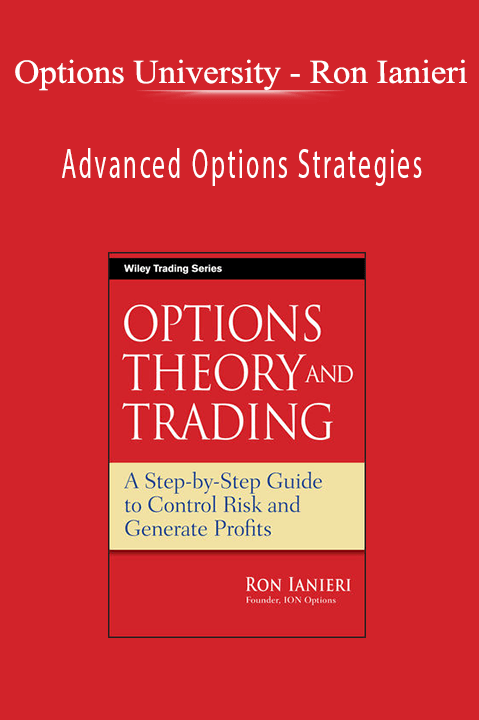 Ron Ianieri – Advanced Options Strategies – Options University
