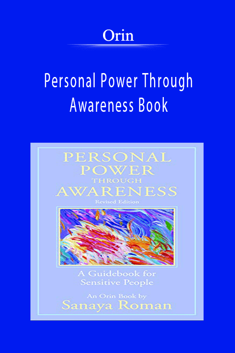 Personal Power Through Awareness Book – Orin