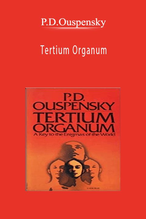 Tertium Organum – P.D.Ouspensky