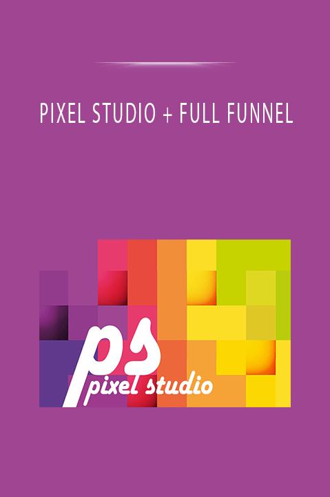 PIXEL STUDIO + FULL FUNNEL