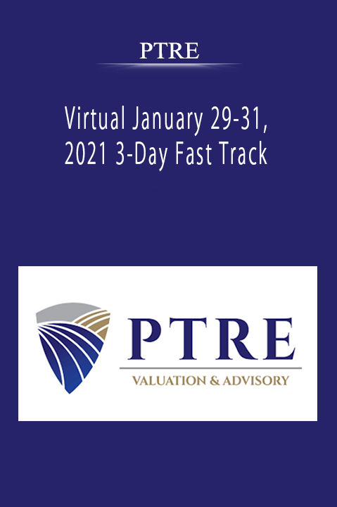 PTRE - Virtual January 29-31, 2021 3-Day Fast Track