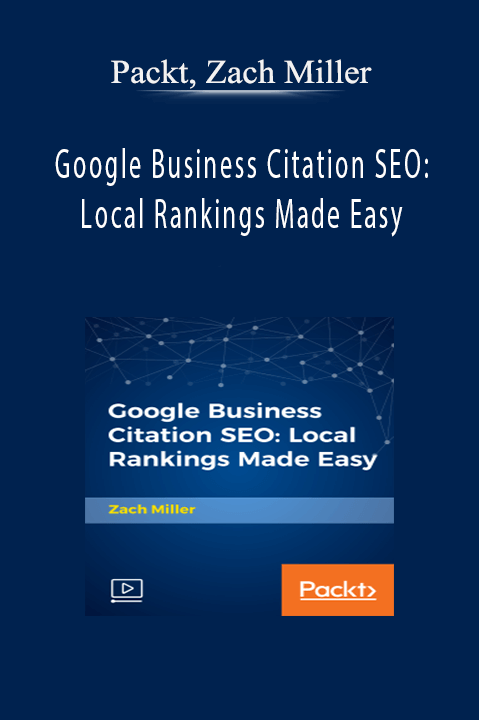 Google Business Citation SEO: Local Rankings Made Easy – Packt