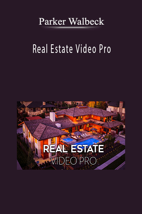 Real Estate Video Pro – Parker Walbeck