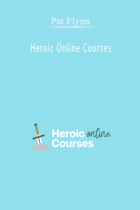 Heroic Online Courses – Pat Flynn