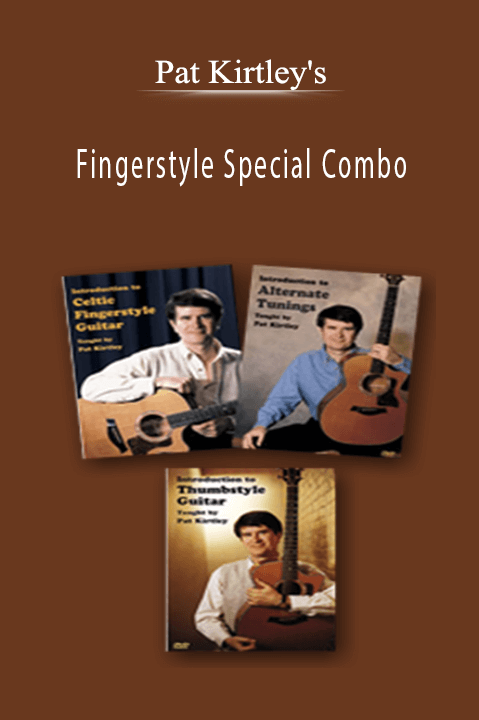 Fingerstyle Special Combo – Pat Kirtley's