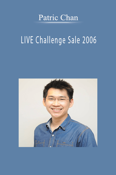 LIVE Challenge Sale 2006 – Patric Chan