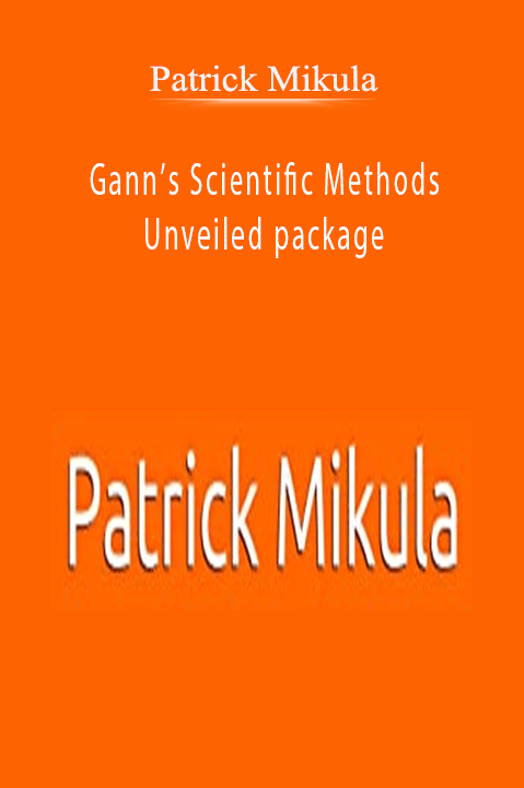 Gann’s Scientific Methods Unveiled package – Patrick Mikula