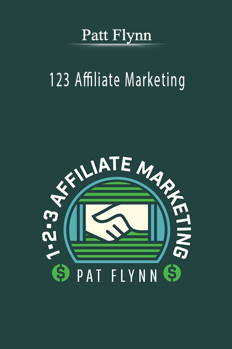 123 Affiliate Marketing – Patt Flynn