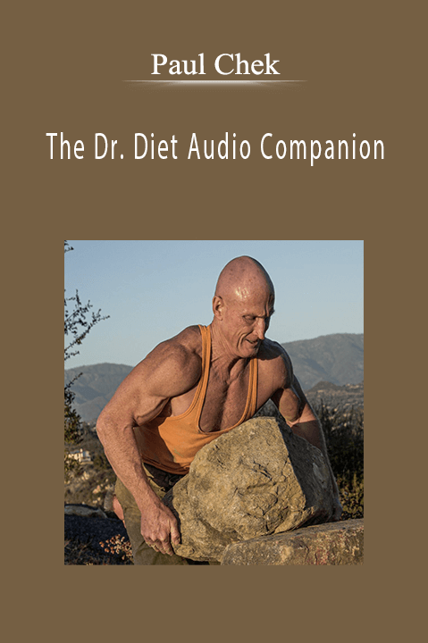 The Dr. Diet Audio Companion – Paul Chek