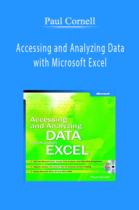 Accessing and Analyzing Data with Microsoft Excel – Paul Cornell