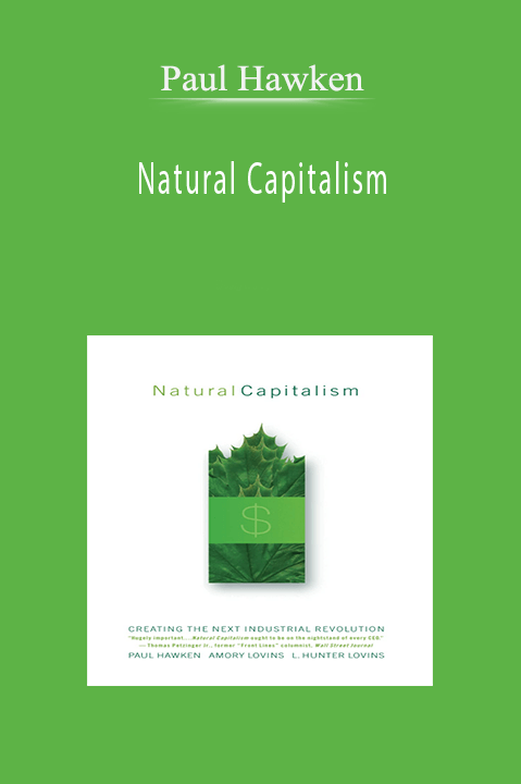 Natural Capitalism – Paul Hawken